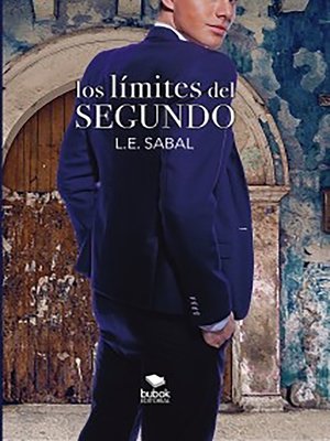 cover image of Los límites del segundo